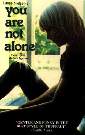 You are Not Alone